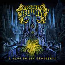 THE TROOPS OF DOOM - A Mass to the Grotesque DIGI